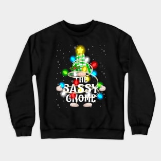 The Sassy Gnome Christmas Matching Family Shirt Crewneck Sweatshirt